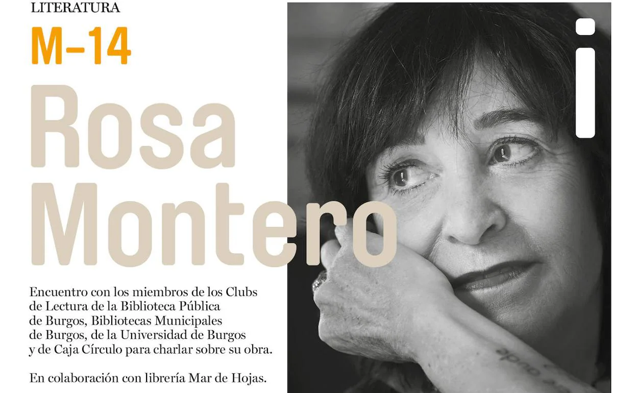 inoxidable ocio Empleado Rosa Montero comparte su obra con los lectores de los clubes de lectura de  Burgos en el Palacio de la Isla | BURGOSconecta